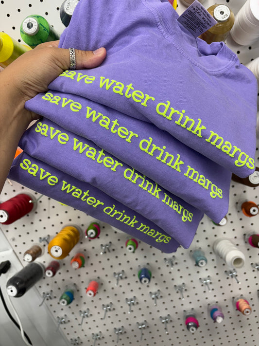 Save water - Drink Margs Puff πΉ
