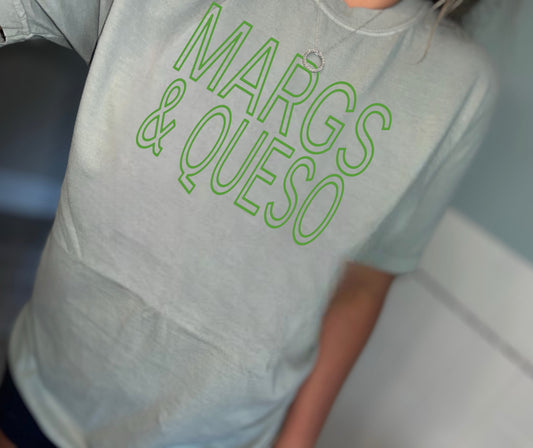 Margs & Queso