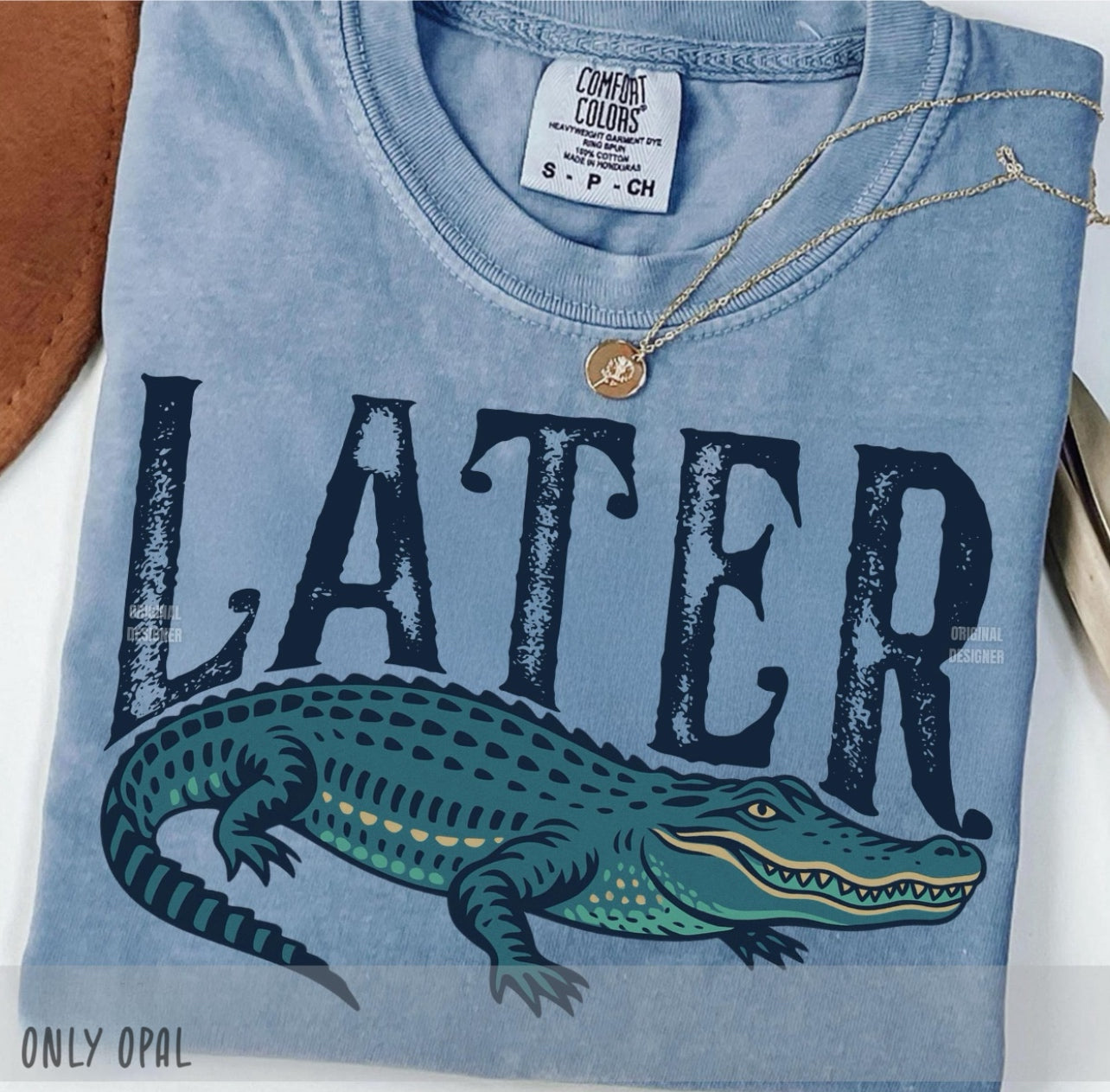 Later 🐊