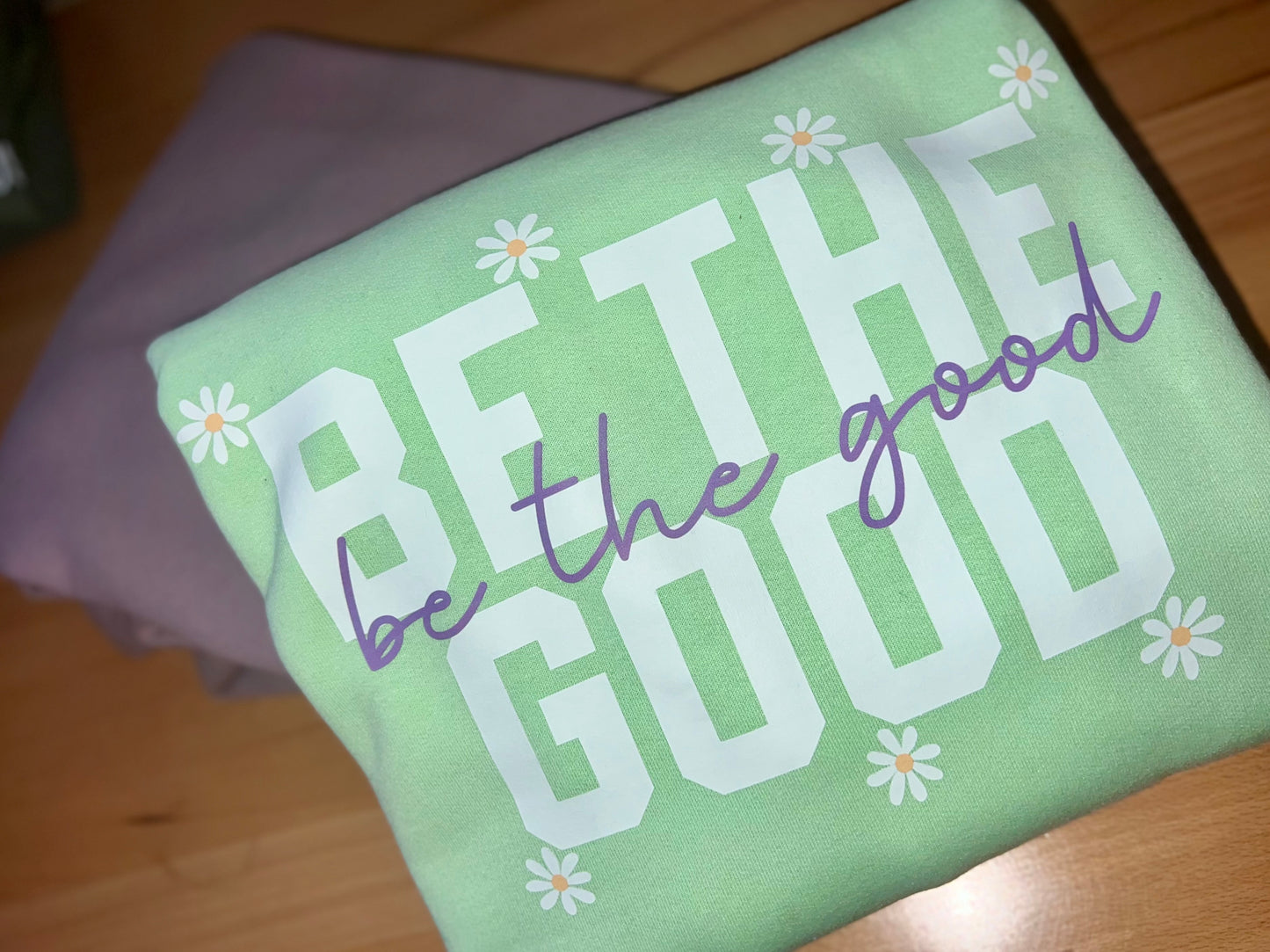 Be The Good 🌼