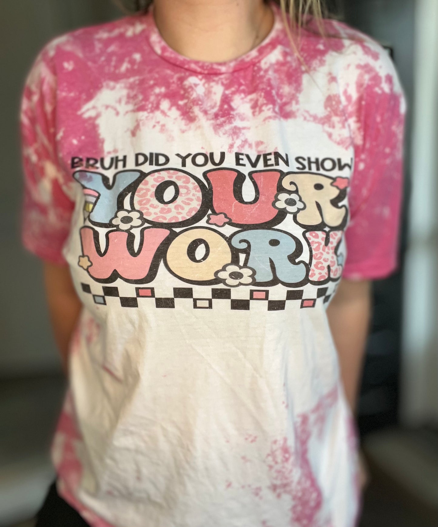 Did You Even Show Your Work?